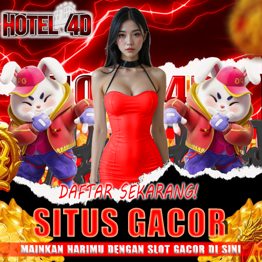 HOTEL4D # Portal Menuju MAXWIN Dengan SLOT777 & SLOT88 GACOR! image 1