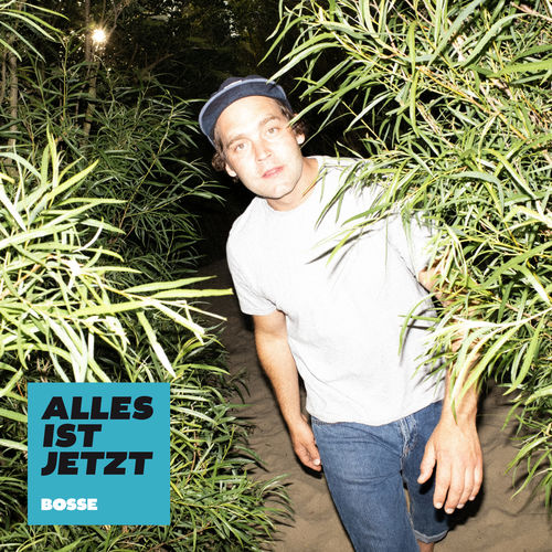 Bosse - Alles ist jetzt (Deluxe Edition) (2018) 320 KBPS