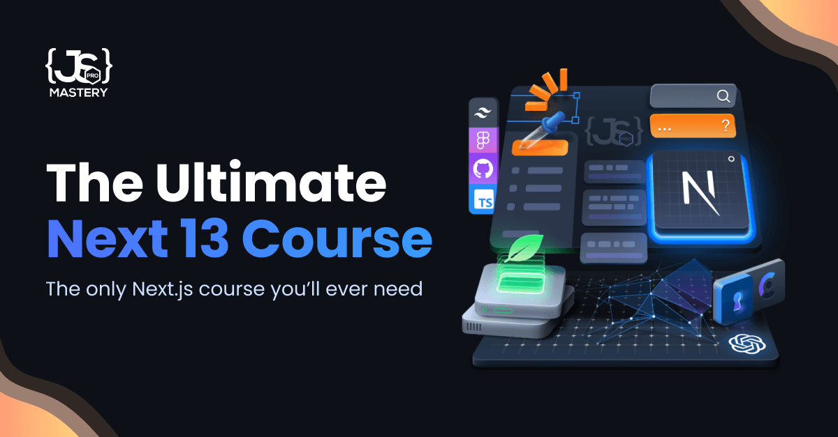 JsMastery Pro - Ultimate Next.js 13 Course + eBook