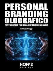 Patrizia Freggi – Personal Branding Olografico (2026)
