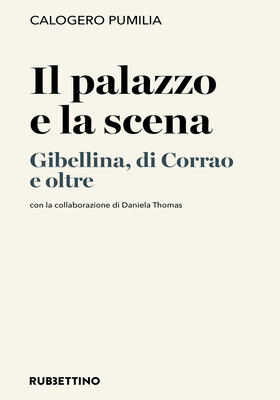 Calogero Pumilia - Il palazzo e la scena (2026)