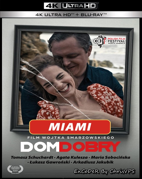 DOM DOBRY (2025) PL.HDR.2160p.WEB.DL.DDP / FILM POLSKI i NAPISY