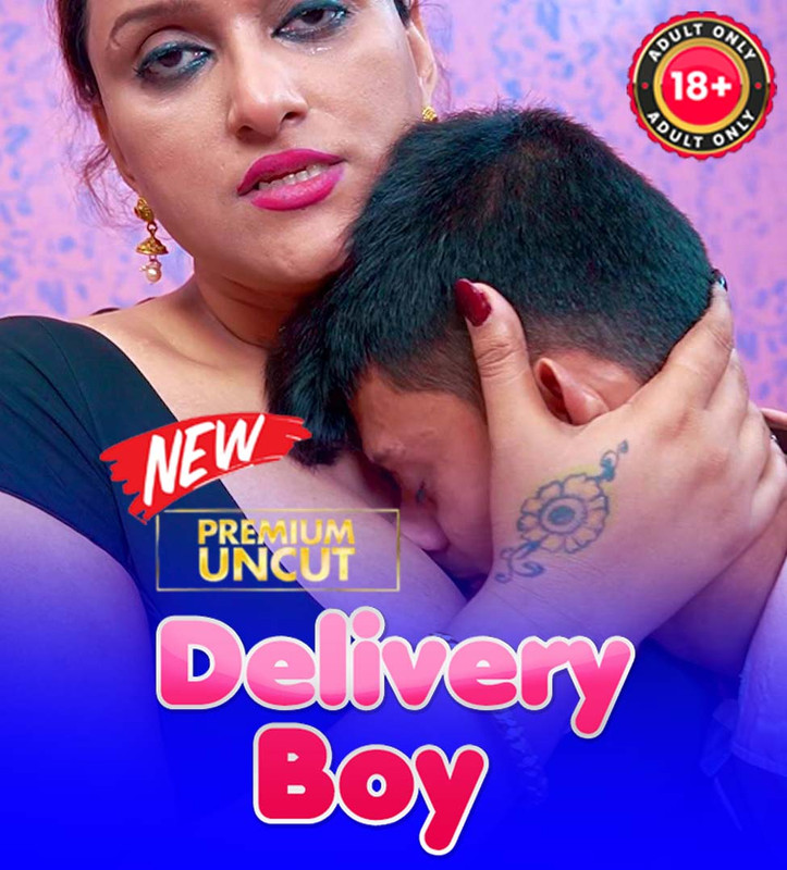 Delivery Boy (2025) Hindi Uncut Hot Short Film 1080p Watch Online