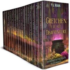 P.A. Mason – Gretchen e le sue Disavventure (2025) P.A. Mason – Gretchen e le sue Disavventure (2025)