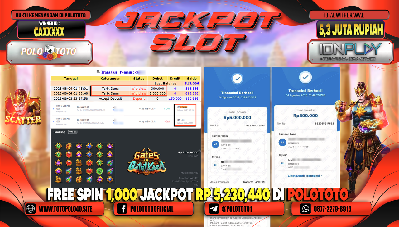 POLOTOTO JACKPOT SLOT GATES OF GATOT KACA 1000 Rp.5.300.000,-LUNAS