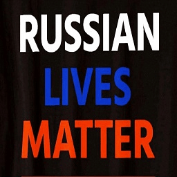 Russian Lives Matter