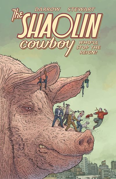 The-Shaolin-Cowboy-Wholl-Stop-the-Reign-TPB-2021