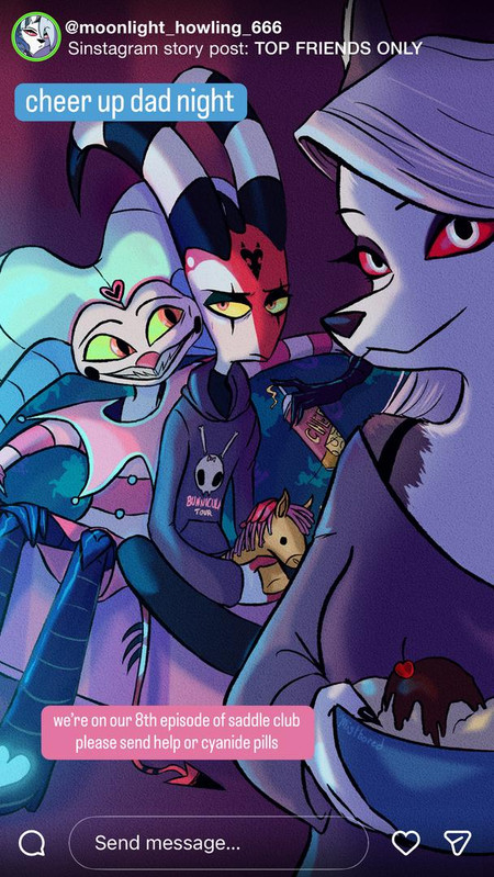 Sinstagram story posted by Loona of herself, Fizzaroli, and Blitz sitting around eating snacks on the couch. Fizz is encroaching on Blitz's personal space as much as possible and about to squirt cheese wiz somewhere he should not. Blitz looks like he's ready to double die and take Fizz with him. Loona's captions read Cheer Up Dad Night and We're on our eighth episode of Saddle Club please send help or cyanide pills