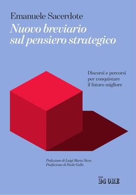 Emanuele Sacerdote - Nuovo breviario sul pensiero strategico (2025)