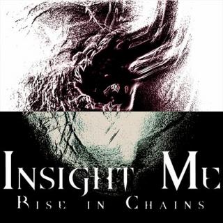 Rise in Chains - Insight Me (2018).mp3 - 320 Kbps