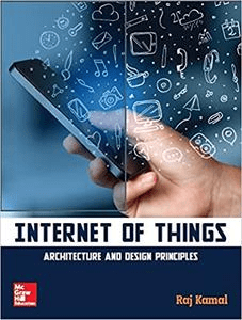 Internet of Things by Raj Kamal