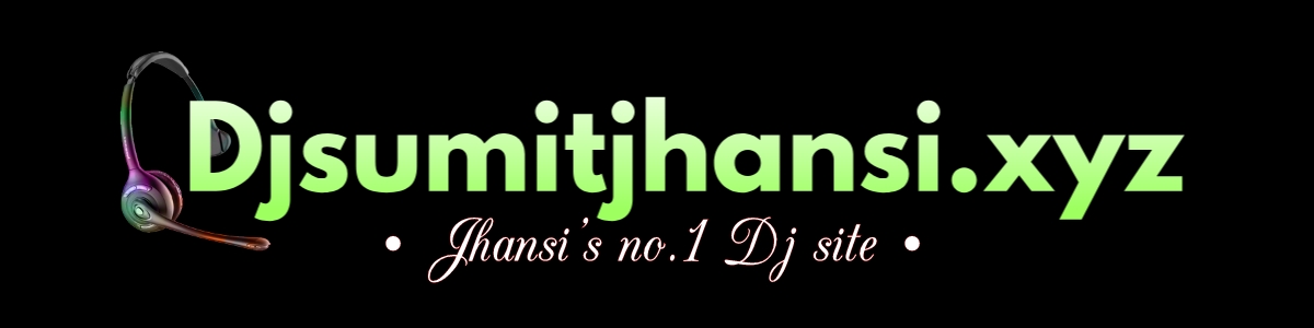 djsumitjhansi.xyz