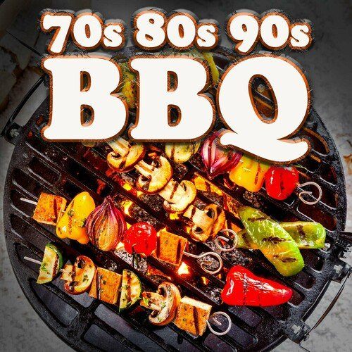 VA - BBQ Classics: Best of 70s 80s 90s (2024)