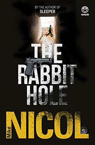 Rabbit-Hole-Mike-Nicol.jpg