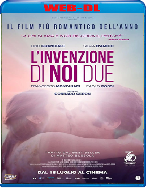 L'Invenzione di noi due (2024) mkv FullHD 1080p WEBDL ITA Subs