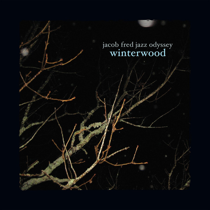 Jacob Fred Jazz Odyssey - Winterwood (2021) [FLAC 24bit/44,1kHz]
