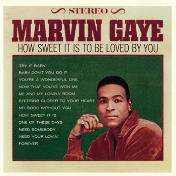 How Sweet It Is to Be Loved by You (1965) [2021 Reissue]