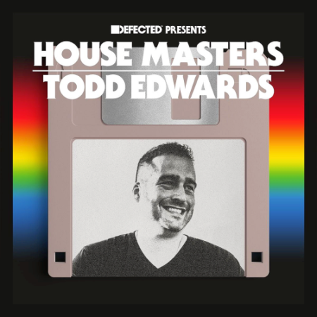 VA - Defected presents House Masters - Todd Edwards (2021)