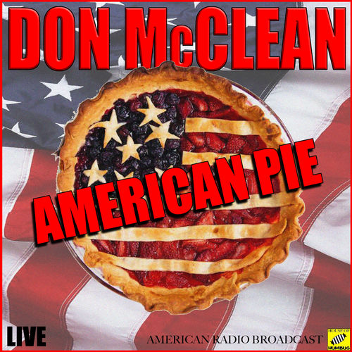 Don McLean - American Pie (Live) [Album] (2019) .mp3 -320 Kbps