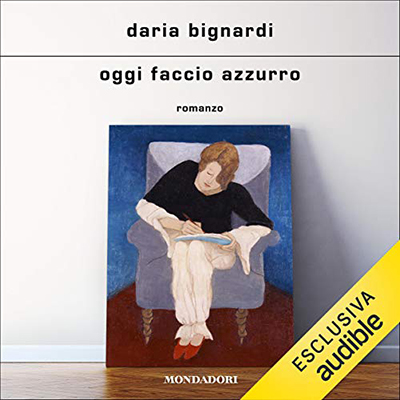 Daria Bignardi - Oggi faccio azzurro (2021) (mp3 - 128 kbps)