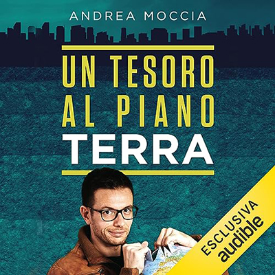 Andrea Moccia - Un tesoro al piano Terra꞉ La geologia che non ti aspetti (2023) (mp3 - 128 kbps)