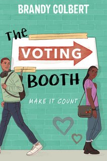 The Voting Booth by Brandy Colbert 48717633 1