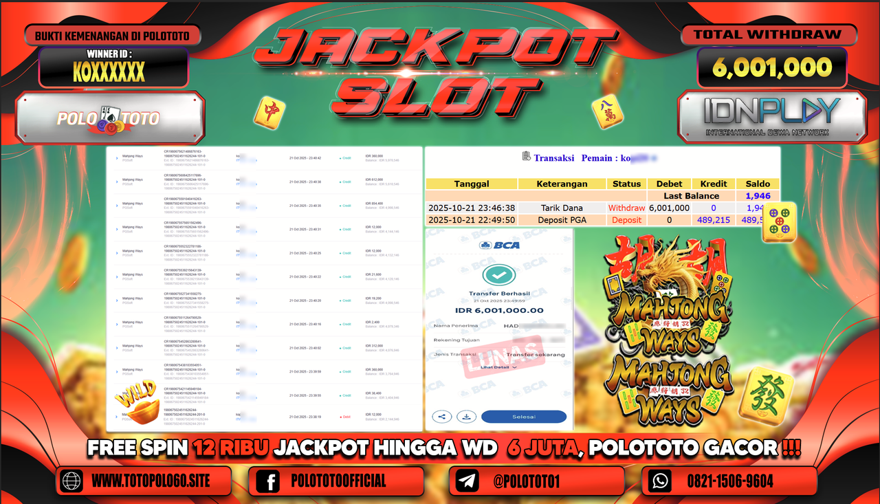 POLOTOTO JACKPOT SLOT MAHJONG WAYS Rp.6.001.000,- LUNAS