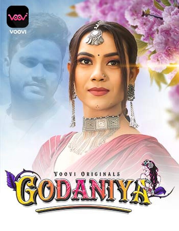 Godaniya (2023) UNRATED 1080p HEVC HDRip Voovi S01 Part 1 Hot Series x265 AAC [600MB] Full Movie Download