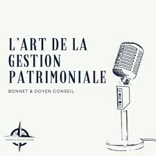 L'Art de la Gestion Patrimoniale — podcast cover