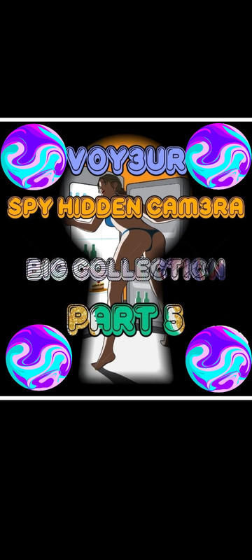 💢💢V0YEUR - SPY HIDDEN CAMERA BIG COLLECTION💢💢