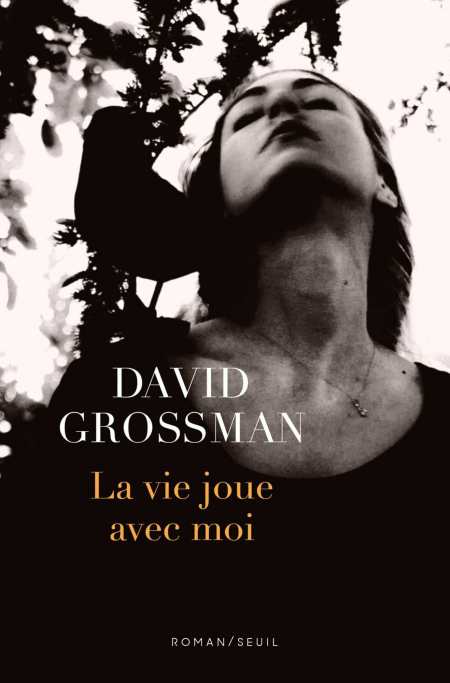 vie-joue-avec-moi-La-David-Grossman.jpg?042148