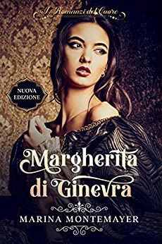 Marina Montemayer – Margherita di Ginevra (2020)