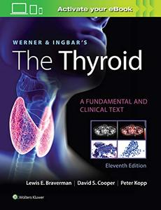Werner & Ingbar's The Thyroid, 11th Edition