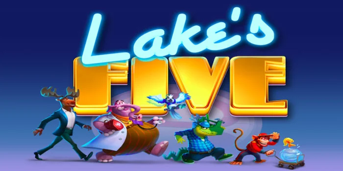 Tips Mendapatkan Jackpot di Slot Lakes Five