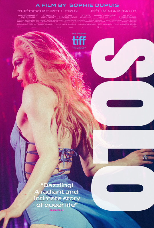 Solo (2023) movie poster featuring Théodore Pellerin as a drag queen