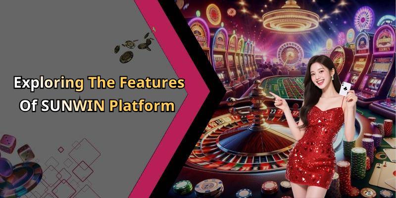 SUNWIN – Unleash Your Fun With Premium Online Entertainment Options