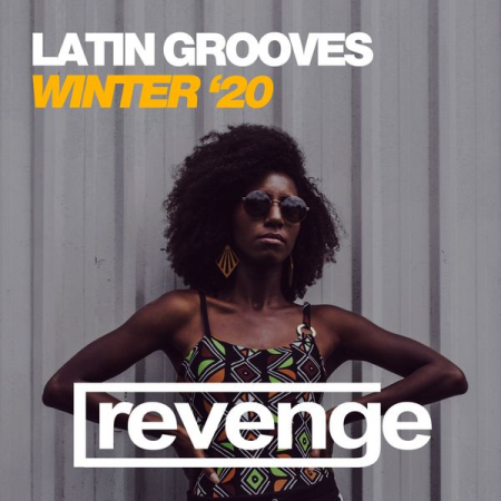 Various Artists - Latin Grooves Winter '20 (2020)