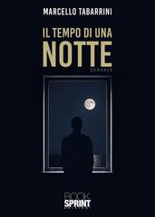 Marcello Tabarrini – Il tempo di una notte (2026)