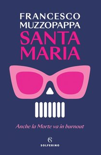 Francesco Muzzopappa - Santa Maria (2024)