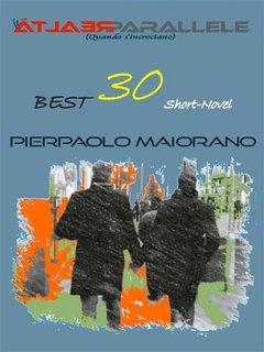 Pierpaolo Maiorano - Le Realtà Parallele. 30 Best Real-Life stories (2023)