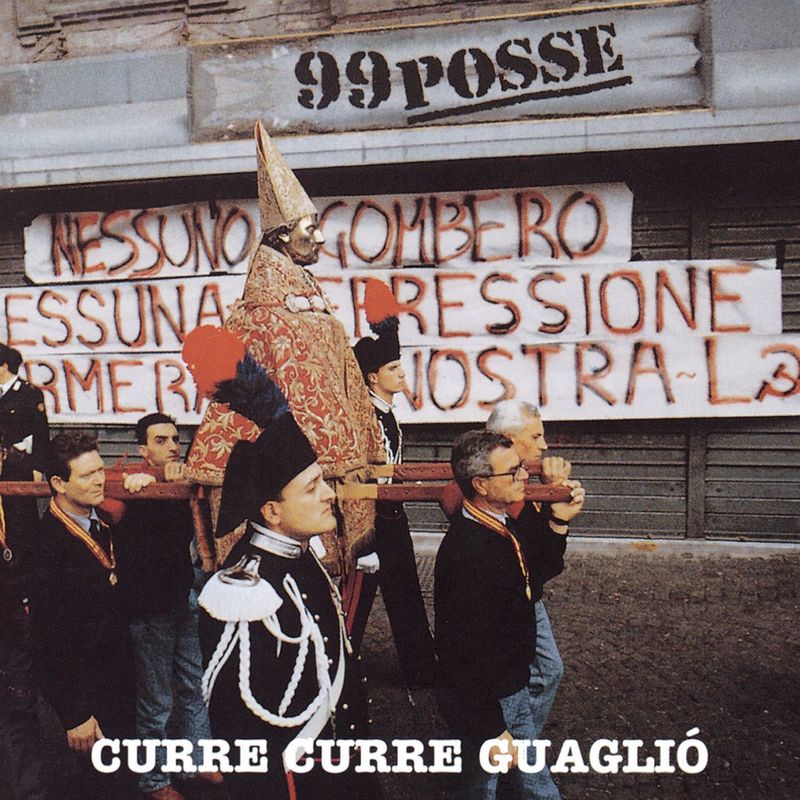 99 Posse  -  Curre curre guagliò (Album, RCA Records Label, 1993) FLAC