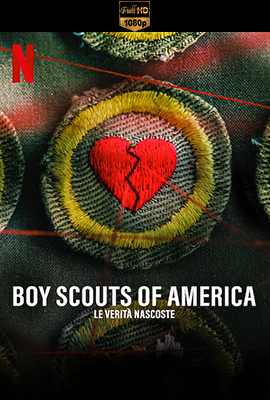 Boy Scouts of America - Le verità nascoste (2023) .mkv DLMux 1080p E-AC3+AC3 ITA ENG SUBS