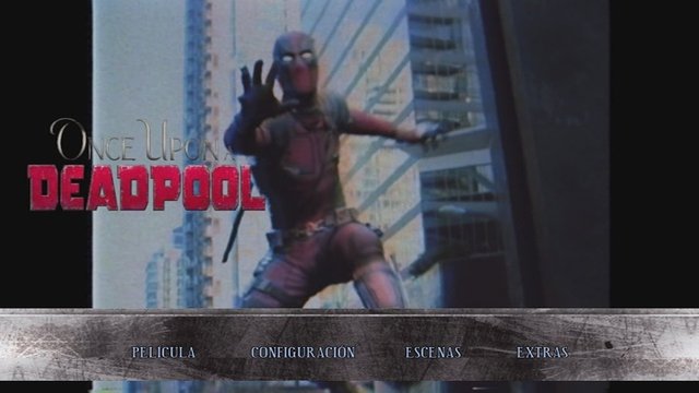 1 - Érase Una Vez Deadpool [DVD9 Custom][Pal][Cast/Ing/Fra][Sub:Varios][Acción][2018]