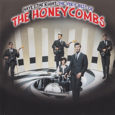 The Honeycombs – Have I The Right - The Very Best Of The Honeycombs (2002)