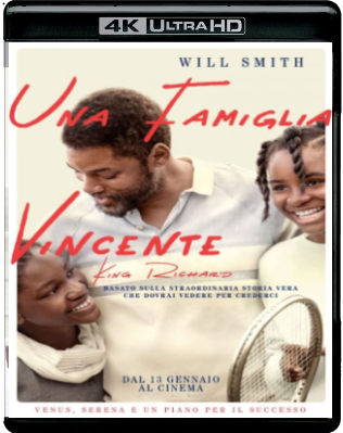 Una famiglia vincente - King Richard (2021).mkv UHDRip 2160p HEVC HDR E-AC3+AC3 ITA AC3 ENG