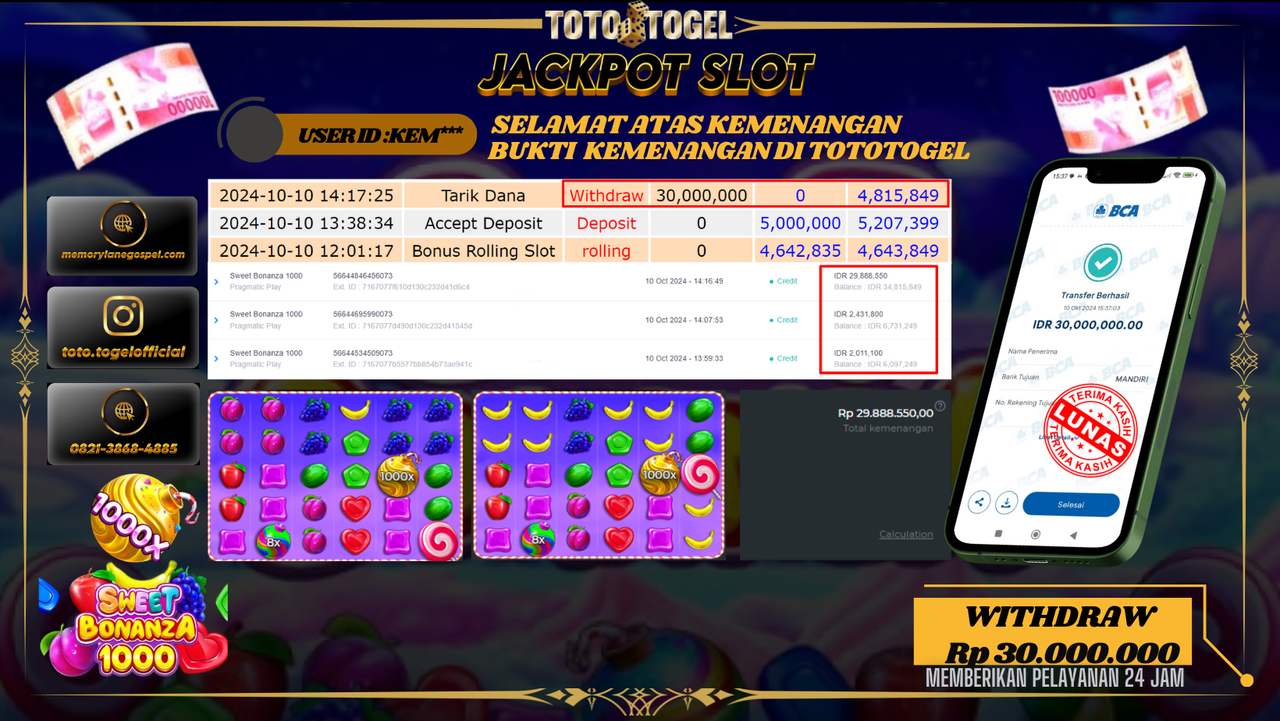 Bukti Kemenangan Permainan SLOT SWEET BONANZA 1000 ID : KEM*** Terbayar Lunas!!