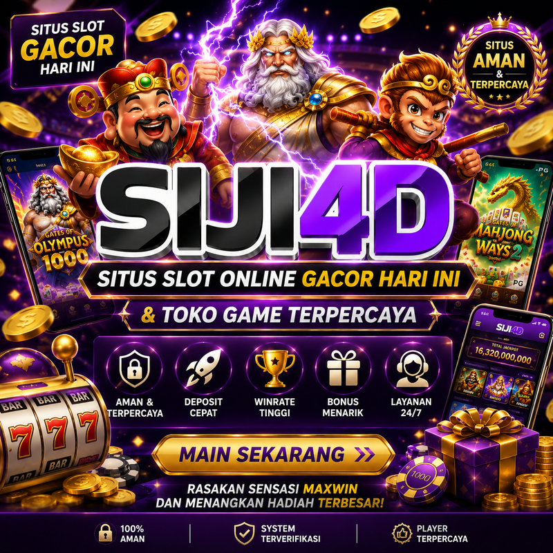 SIJI4D ⭐ SITUS 4D Link Unggulan dan Bandar Togel Gacor 4D Resmi Terpercaya Seantero Indonesia 