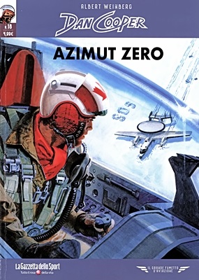 Il grande fumetto d'aviazione 65 - Dan Cooper 18, Azimut Zero (RC 2022-05-06)