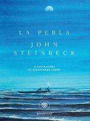 John Steinbeck – La perla (edizione illustrata) (2018)
