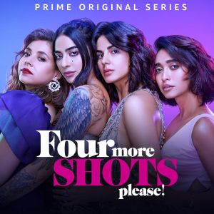 Four More Shots Please S01 HINDI WEBRip x264-ION10